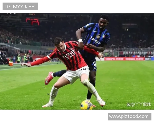 AC米兰与国米经典对决回放精彩瞬间重温与分析